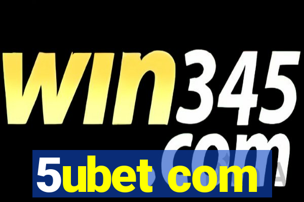5ubet com